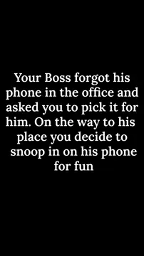 Do you yet regret snooping on your boss's phone?
